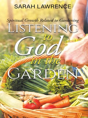 cover image of Listening to God in the Garden